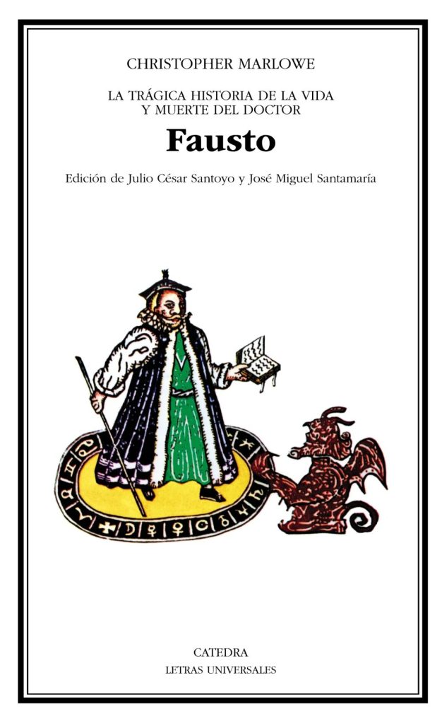 El Fausto de Marlowe como metáfora de la falsa conciencia marxista